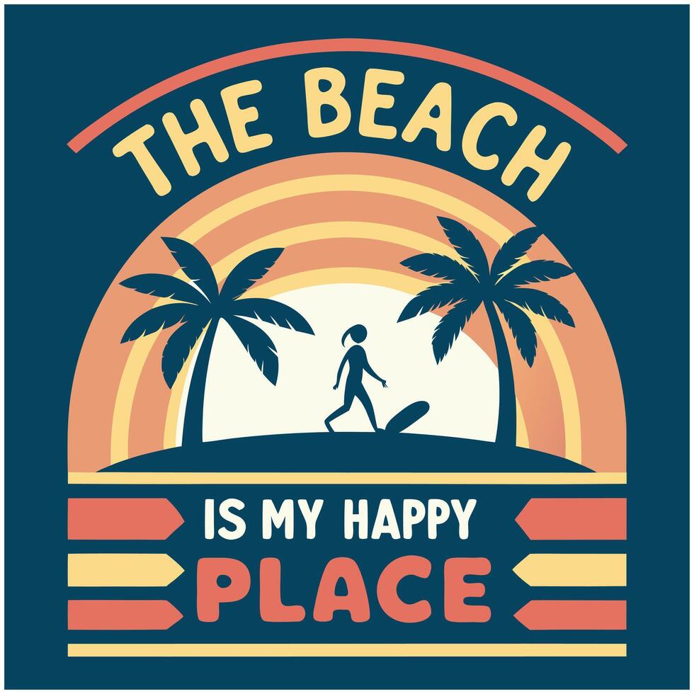 Beach Lover Happy Place Graphic Tee Shirt Design vector
