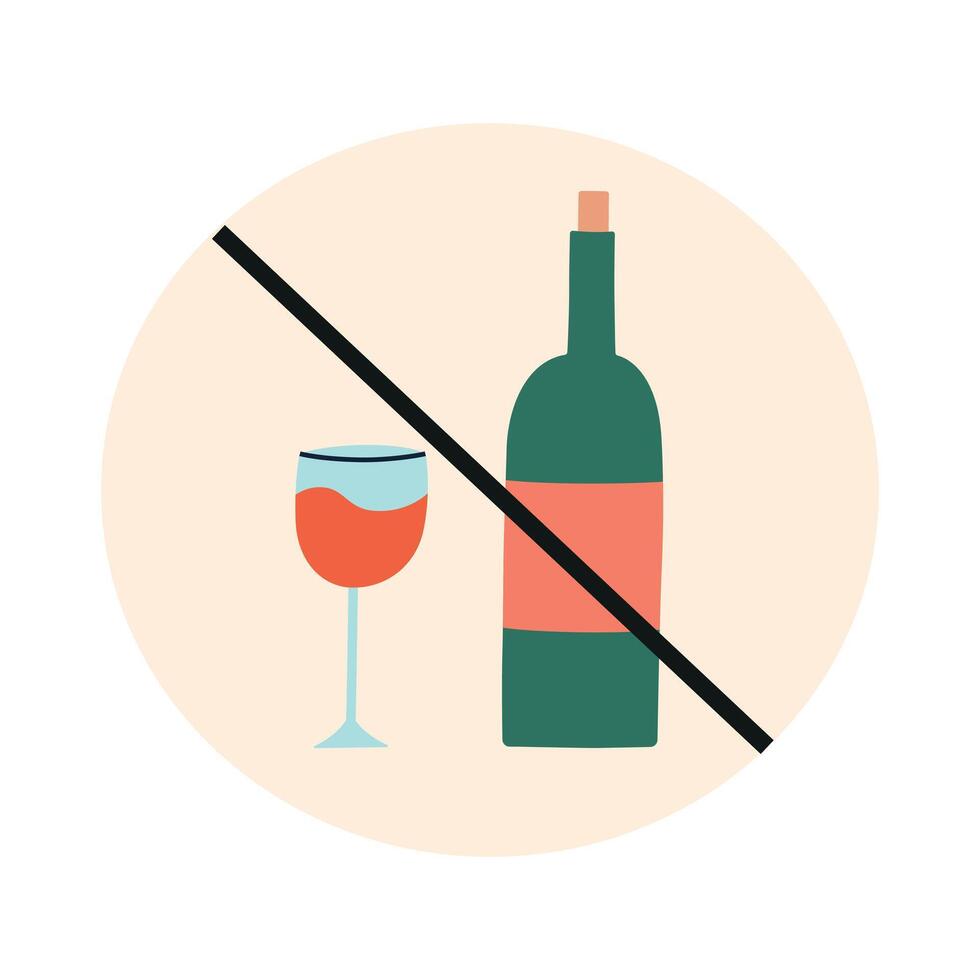 Round icon with prohibition sign, crossed out wine bottle and glass icon. illustration on alcohol free lifestyle, healthy habits, addiction prevention, wellness, no alcohol, healthy living vector