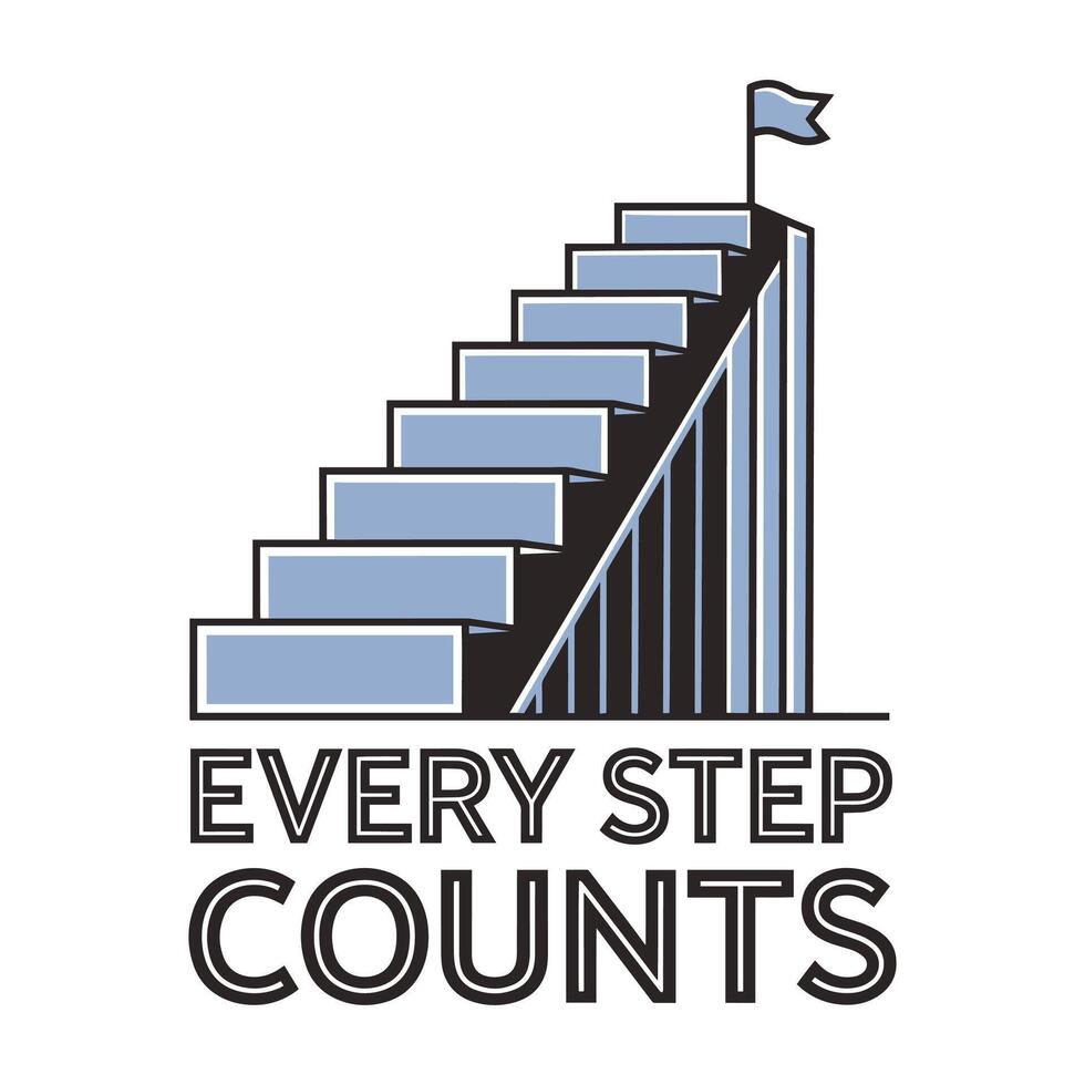 Every Step Counts T Shirt Design Motivational and Inspirational vector