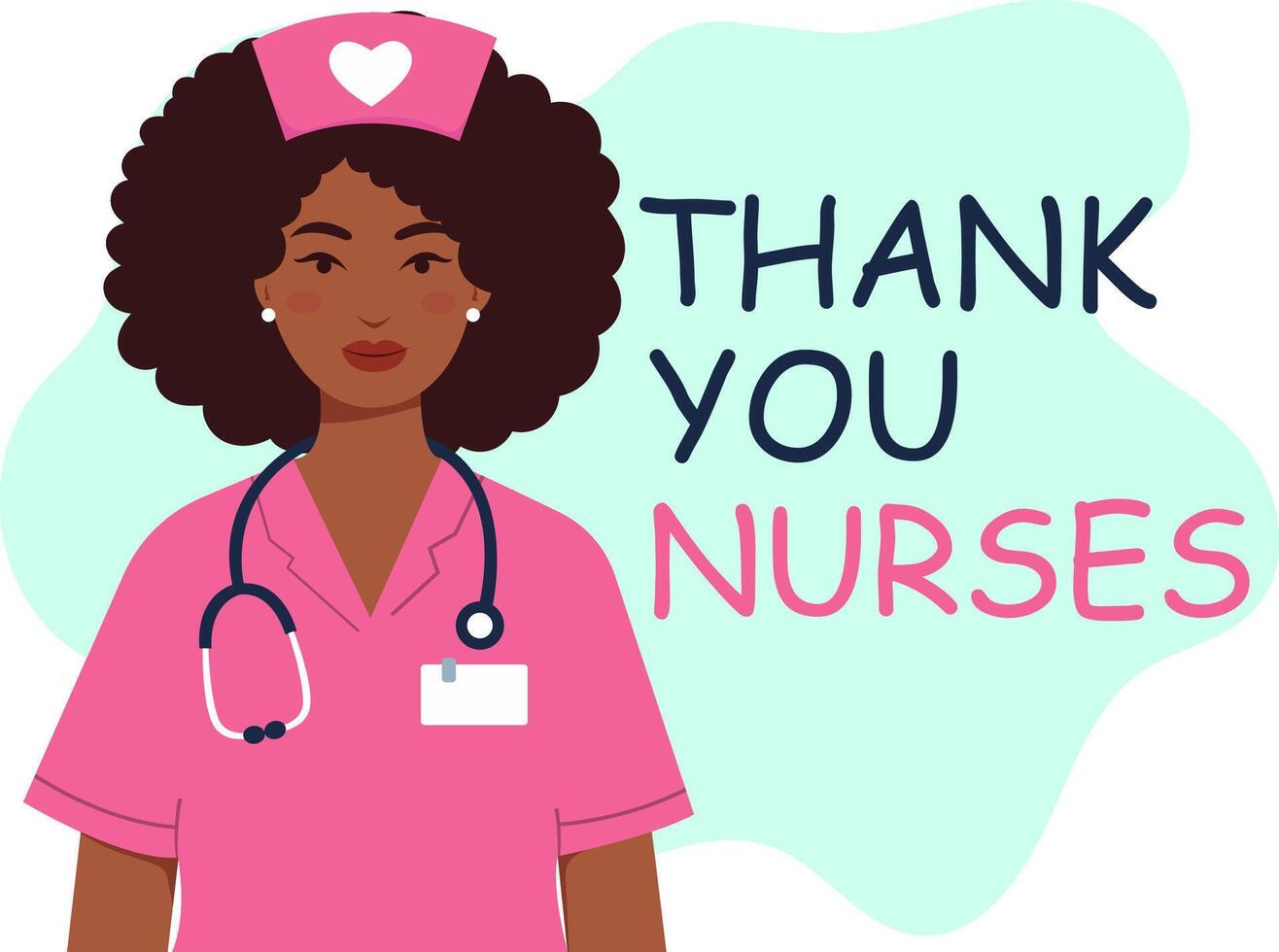 Happy International Nurses Day illustration. Thank you nurses appreciation card with African American female nurse in pink uniform and stethoscope vector