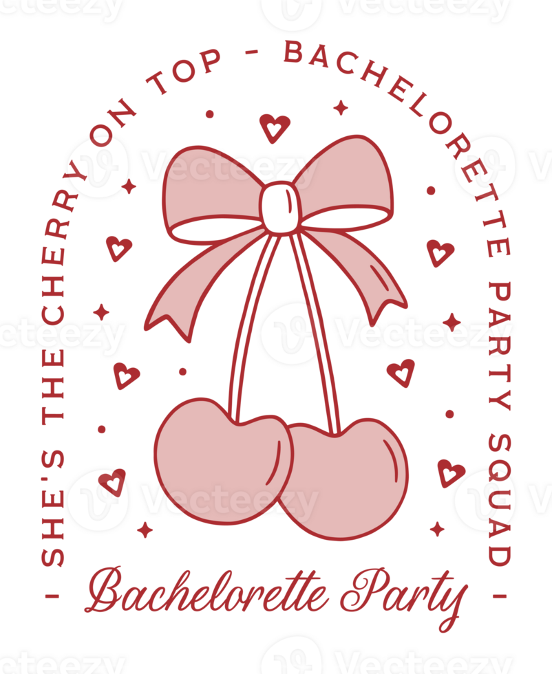 Bachelorette party squad cherry with bow preppy coquette aesthetic theme funny quotes shes the cherry on top red pink retro vintage girly fruit bridesmaid girls shirt design transparent background png