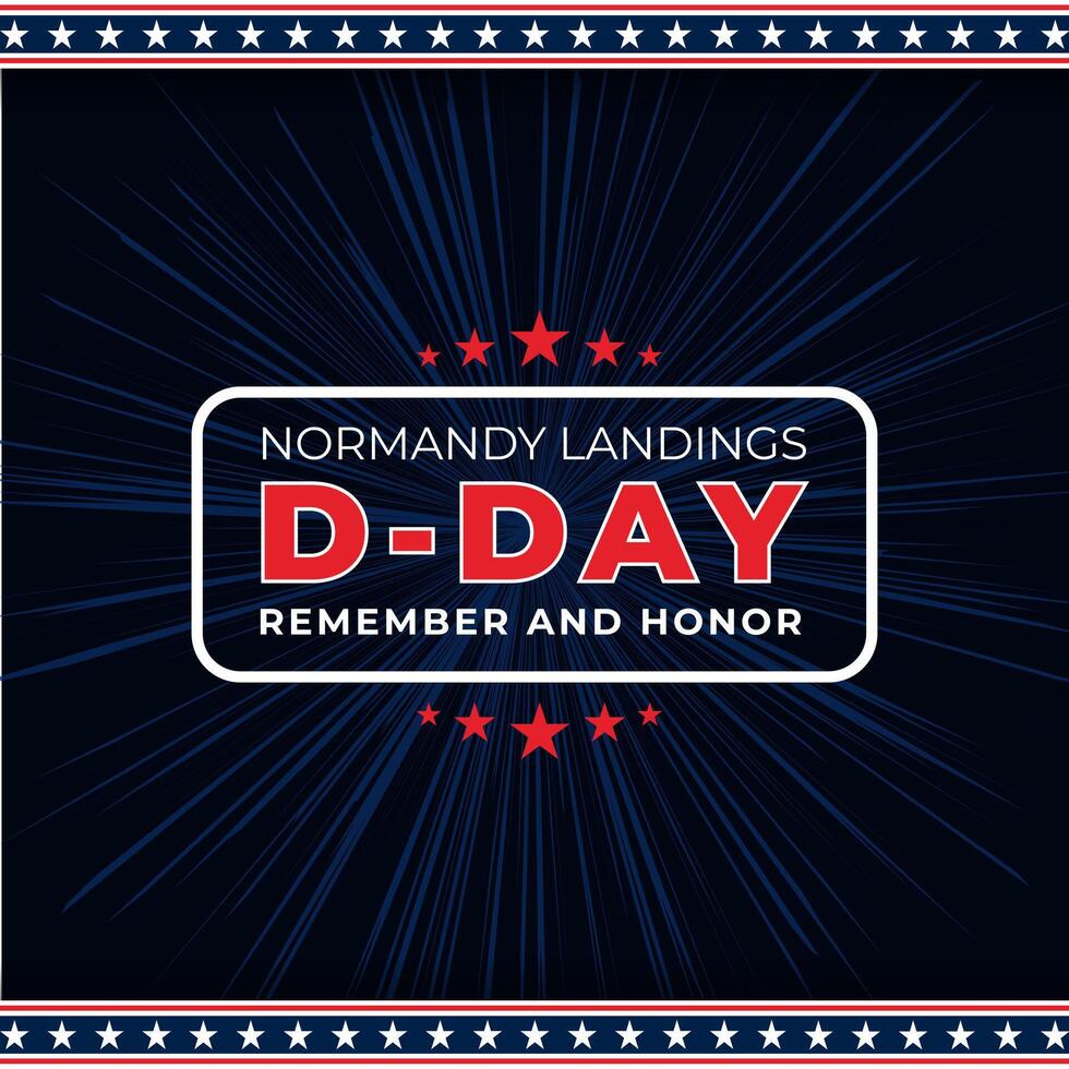 Normandy landing's d-day memorial remember and honor vector