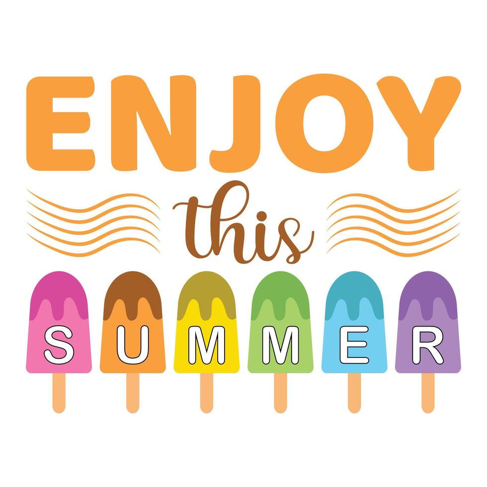 Enjoy this summer graphic design vector