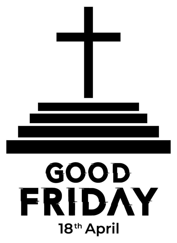 GOOD FRIDAY BLACK WHITE vector