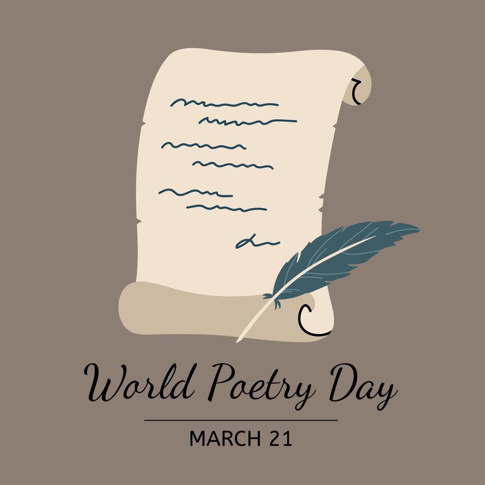 World Poetry Day. Banner with old paper and feather on a brown background. Perfect for posters, cards, social media, various designs. March 21th. flat illustration. vector
