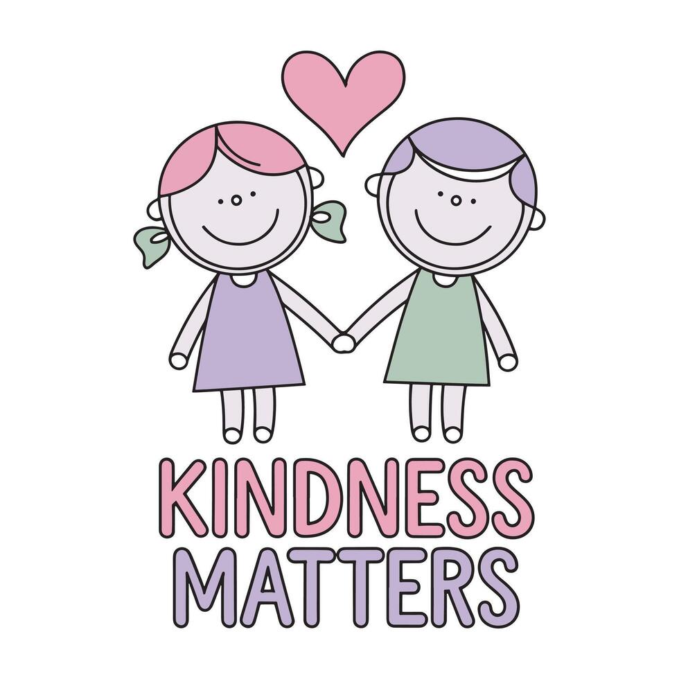 Kindness Matters T Shirt Design Kids Holding Hands vector