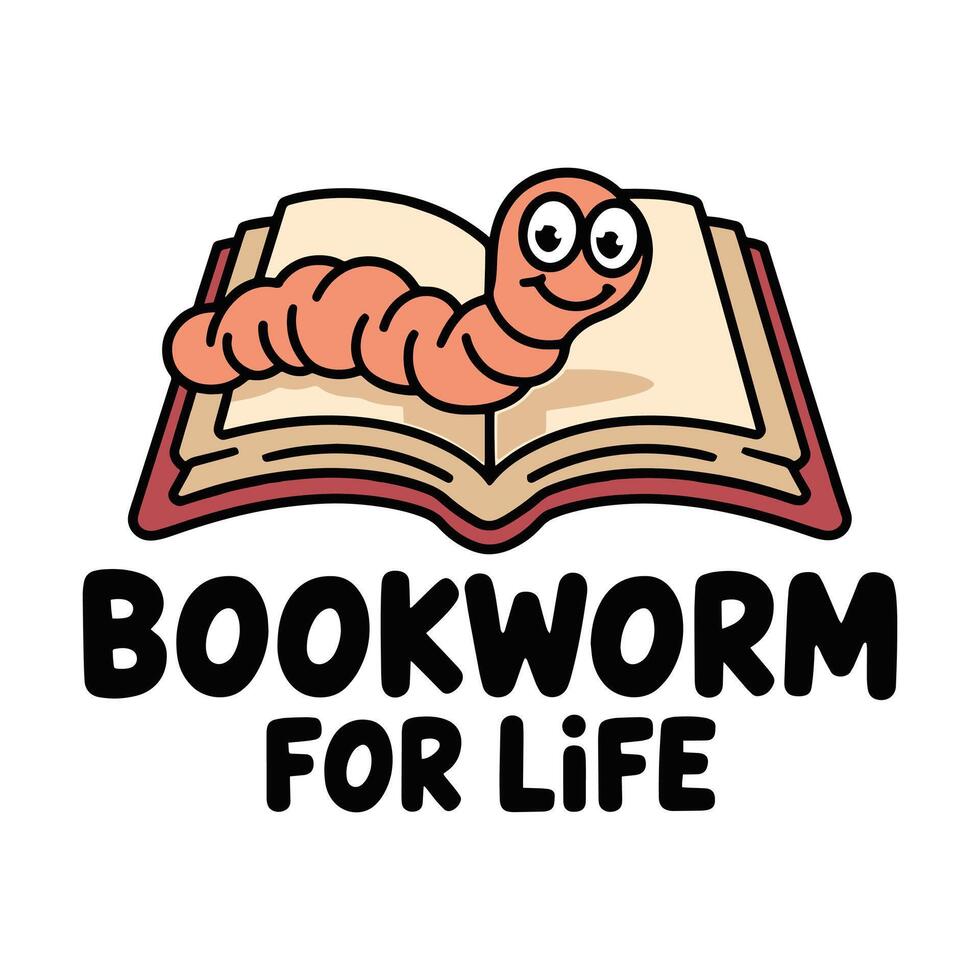 Bookworm for Life T Shirt Design Reading vector