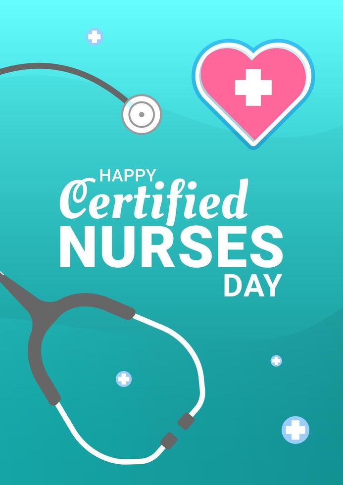 Happy Certified Nurses Day. Design poster greetings for the health and medical work of the annual event in March 19 vector