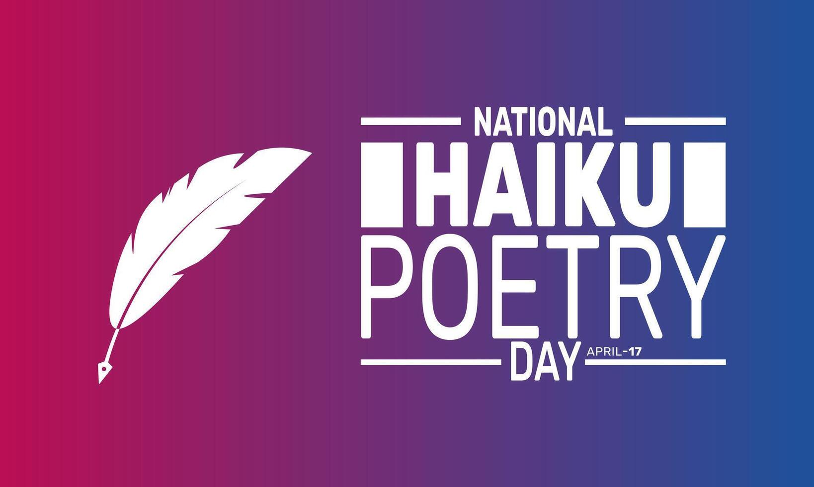 Celebrate Haiku Poetry Day with timeless beauty. Explore short, evocative poems that capture the essence of nature and life in 17 syllables. vector