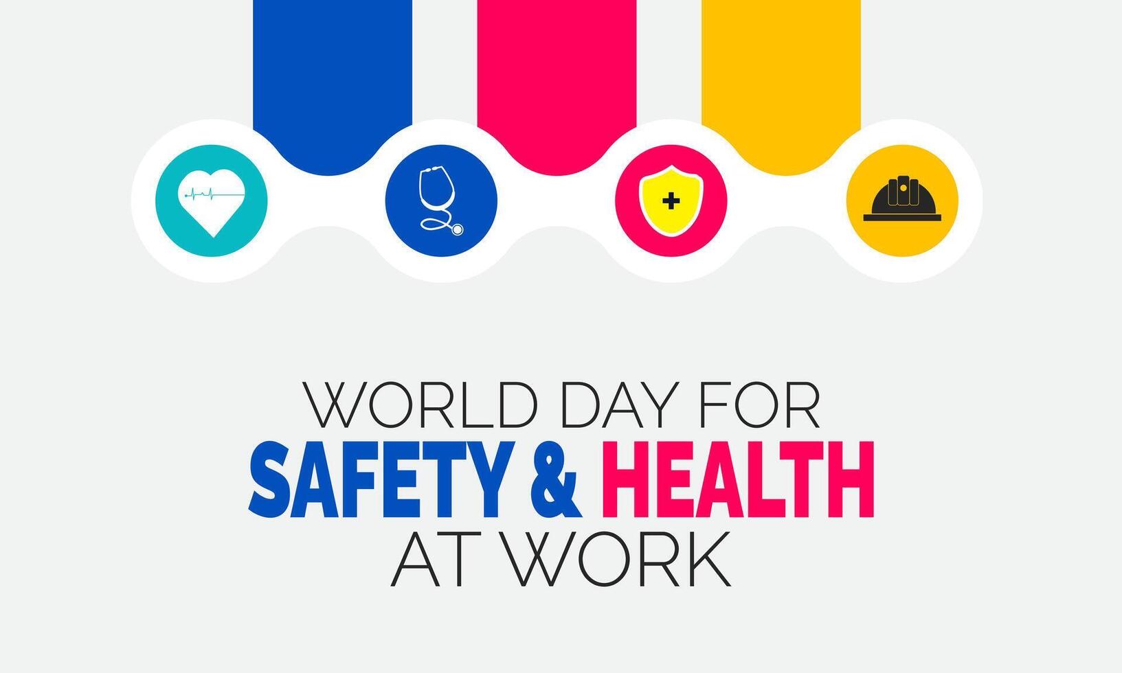 World Day for Safety and Health at Work promotes workplace safety awareness and well-being across industries globally. vector