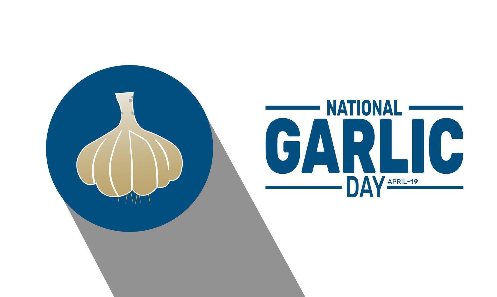 Celebrate National Garlic Day with mouthwatering garlic-based recipes. Whether in pasta, soups, or sauces, garlic adds depth and flavor to your favorite meals. Join the culinary celebration today. vector