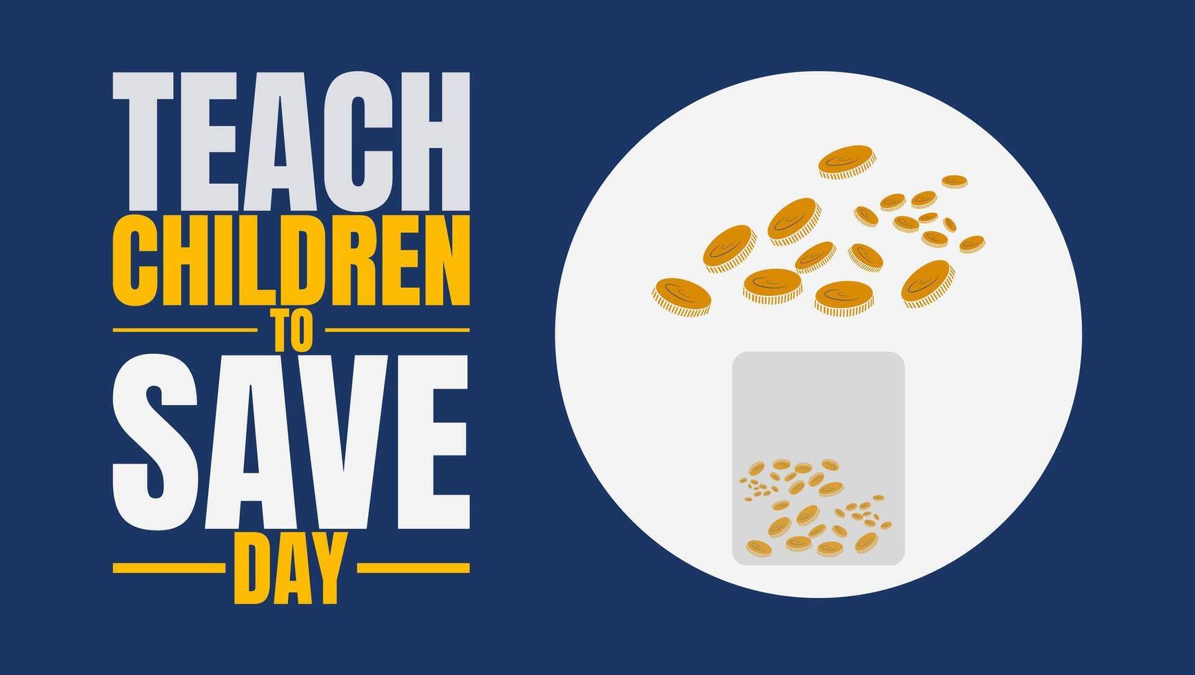 Saving Today for a Brighter Tomorrow vector