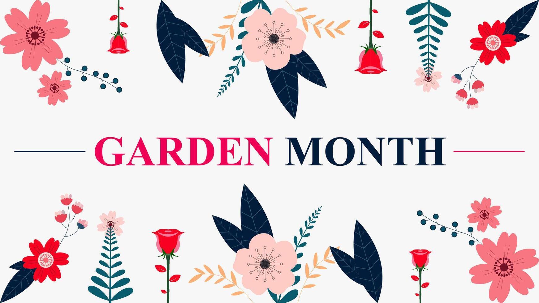 Garden Month, A Time to Plant and Bloom vector