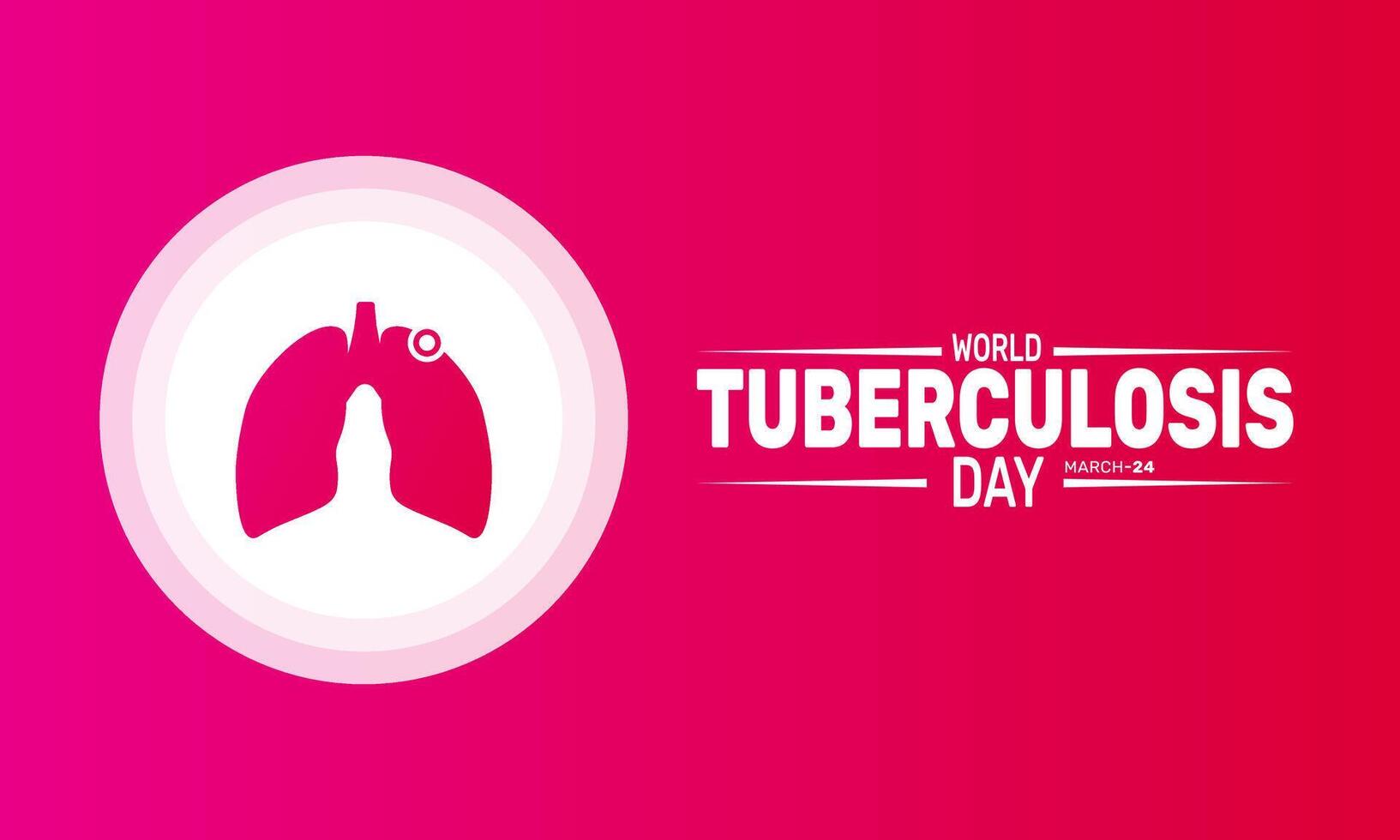 Today we unite against TB World Tuberculosis Day highlights the need for testing treatment and global action vector