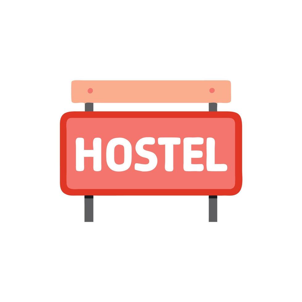 A sign that says hostel on it vector