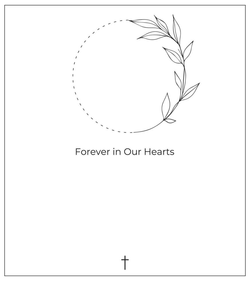Funeral card. Empty card with white background and photo frame with flowers. Forever in our hearts. vector