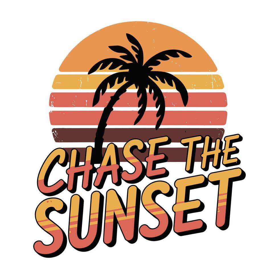 Chase the Sunset T Shirt Design Retro Vibe vector