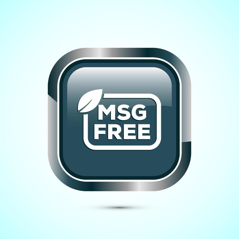 MSG free icon design illustration, Msg label sign for web and app. Gray color square button design vector