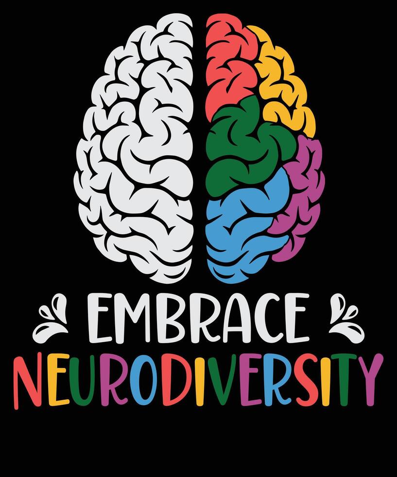Embrace Neurodiversity Colorful Brain Design Autism Awareness vector