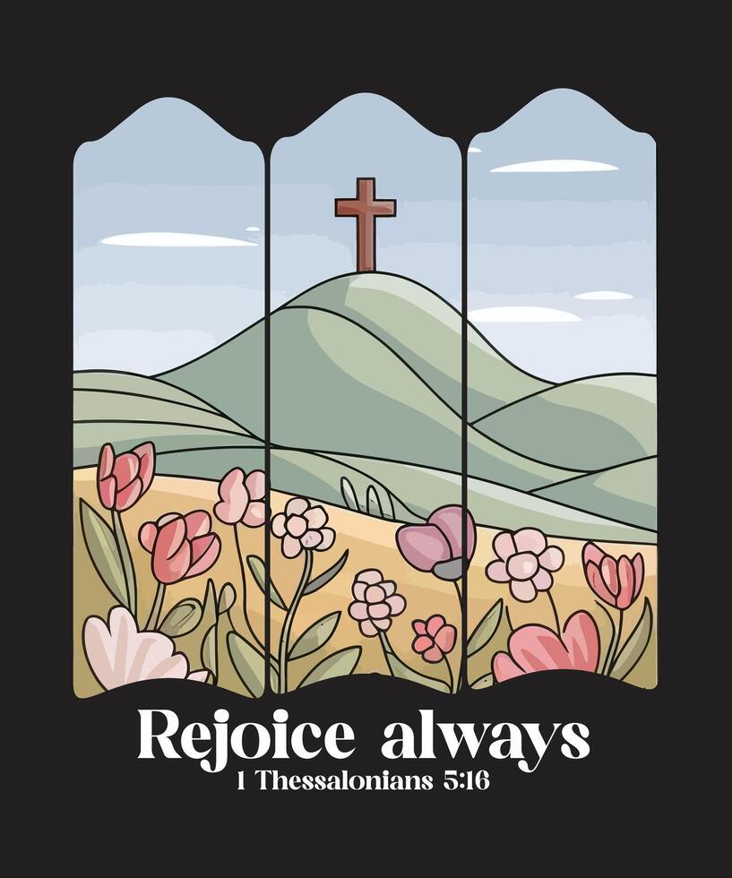 Rejoice Always Christian Mountain Landscape Design with Bible Verse 1 Thessalonians 5 16 vector
