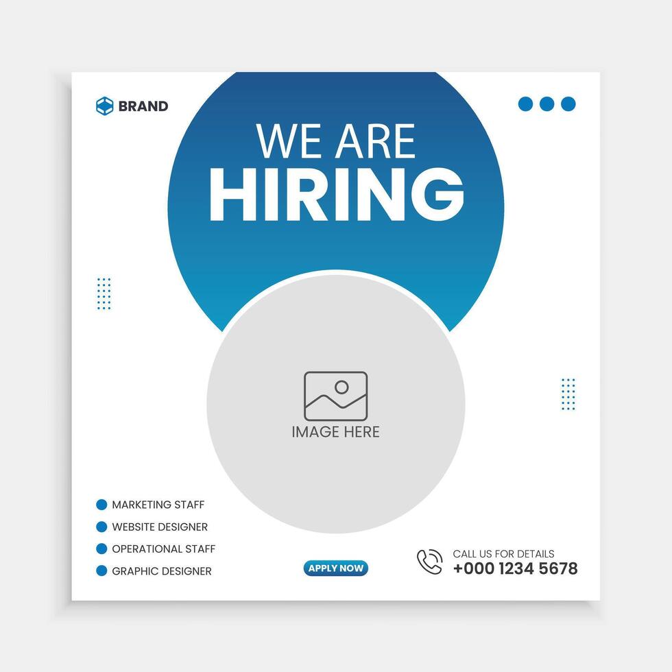 We are hiring job vacancy social media post or square web banner template design vector