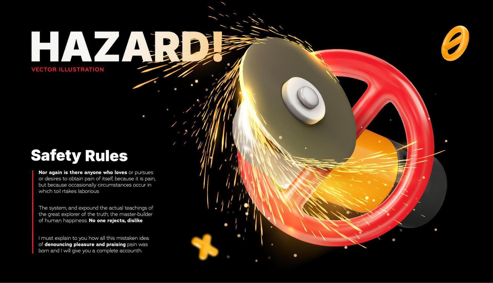 Angle Grinder Without Protective Cover Creating Sparks Near Prohibition Sign, Warning Of Extreme Work Hazard And Safety Violation, Safety Rules template. Illustration. vector