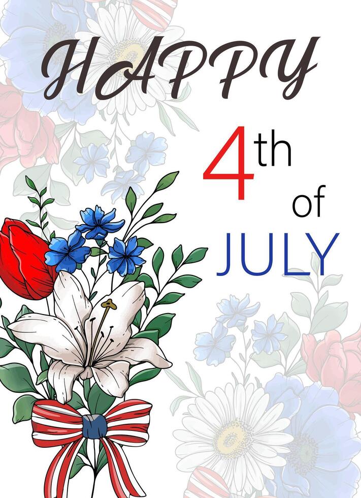 4th of July Greeting card. Independence day Illustrations. US Patriotic colors flower bouquet. US flag design with flowers. 4 July design template. vector