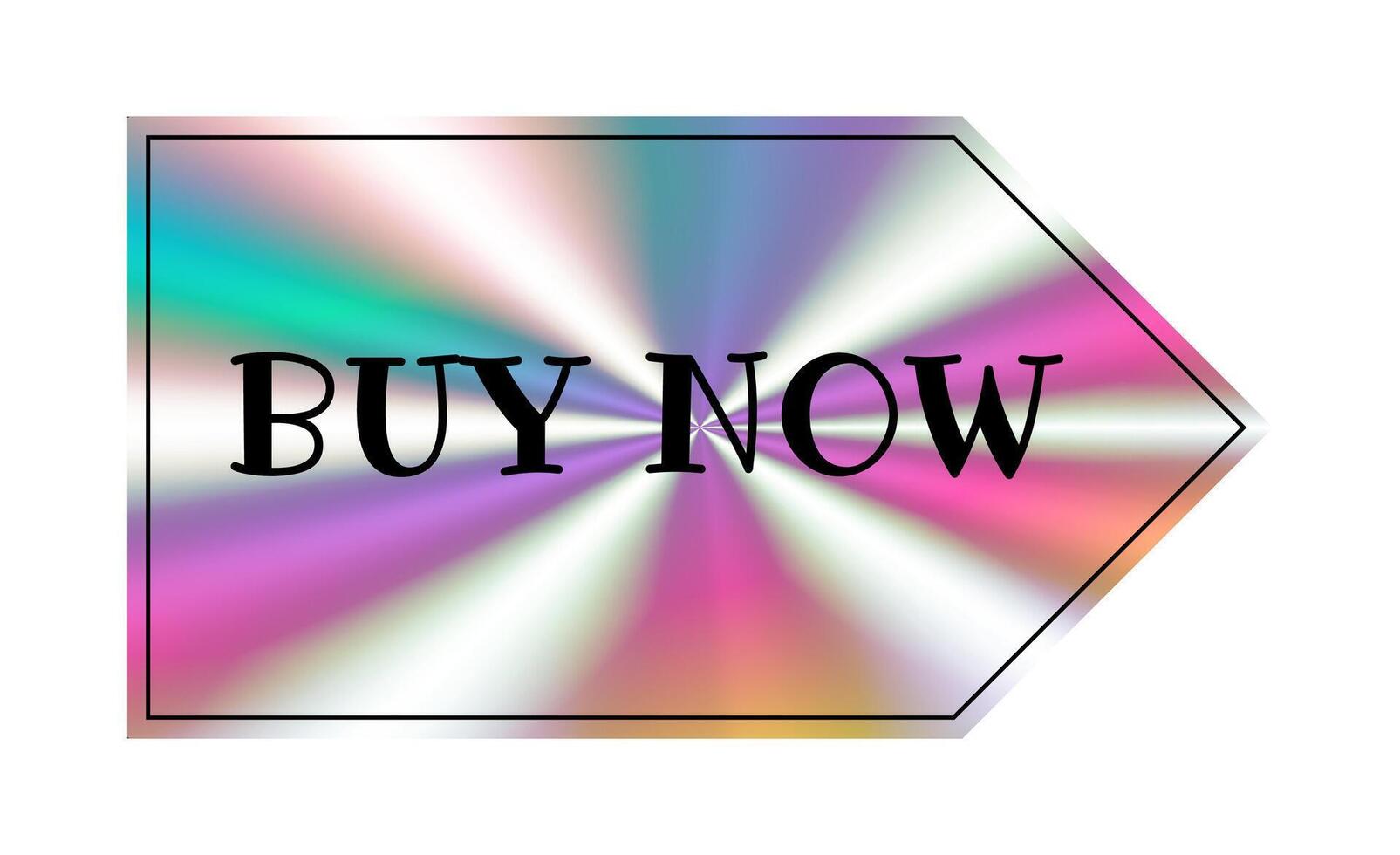 Holographic sticker. Buy now. Hologram label geometric shape iridescent foil, adhesive film. Colored rainbow shiny emblem, tag. Isolated neon illustration vector