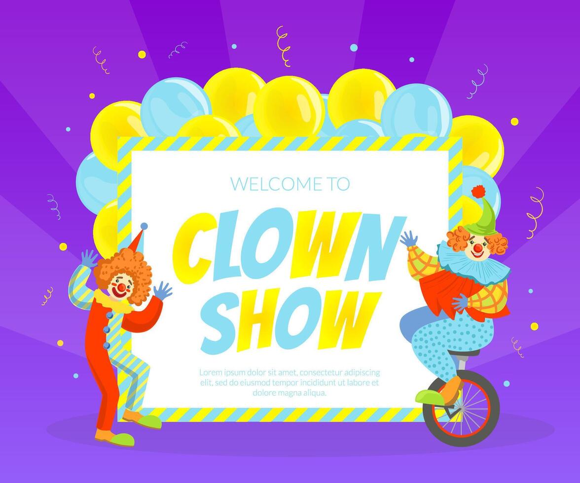 Welcome to Clown Show Invitation Poster or Banner, Circus Performance Illustration vector
