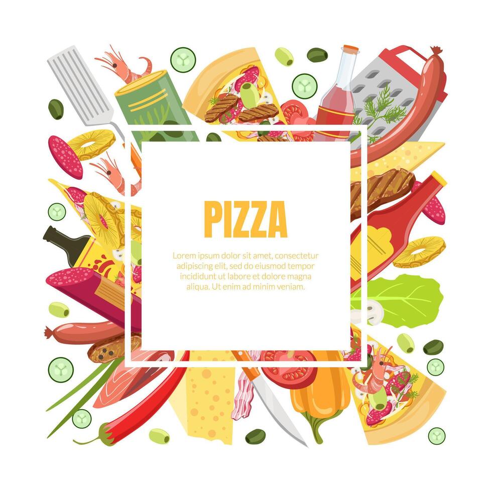 Pizza Banner Template with Cooking Ingredients of Square Shape Frame and Space for Text Illustration vector