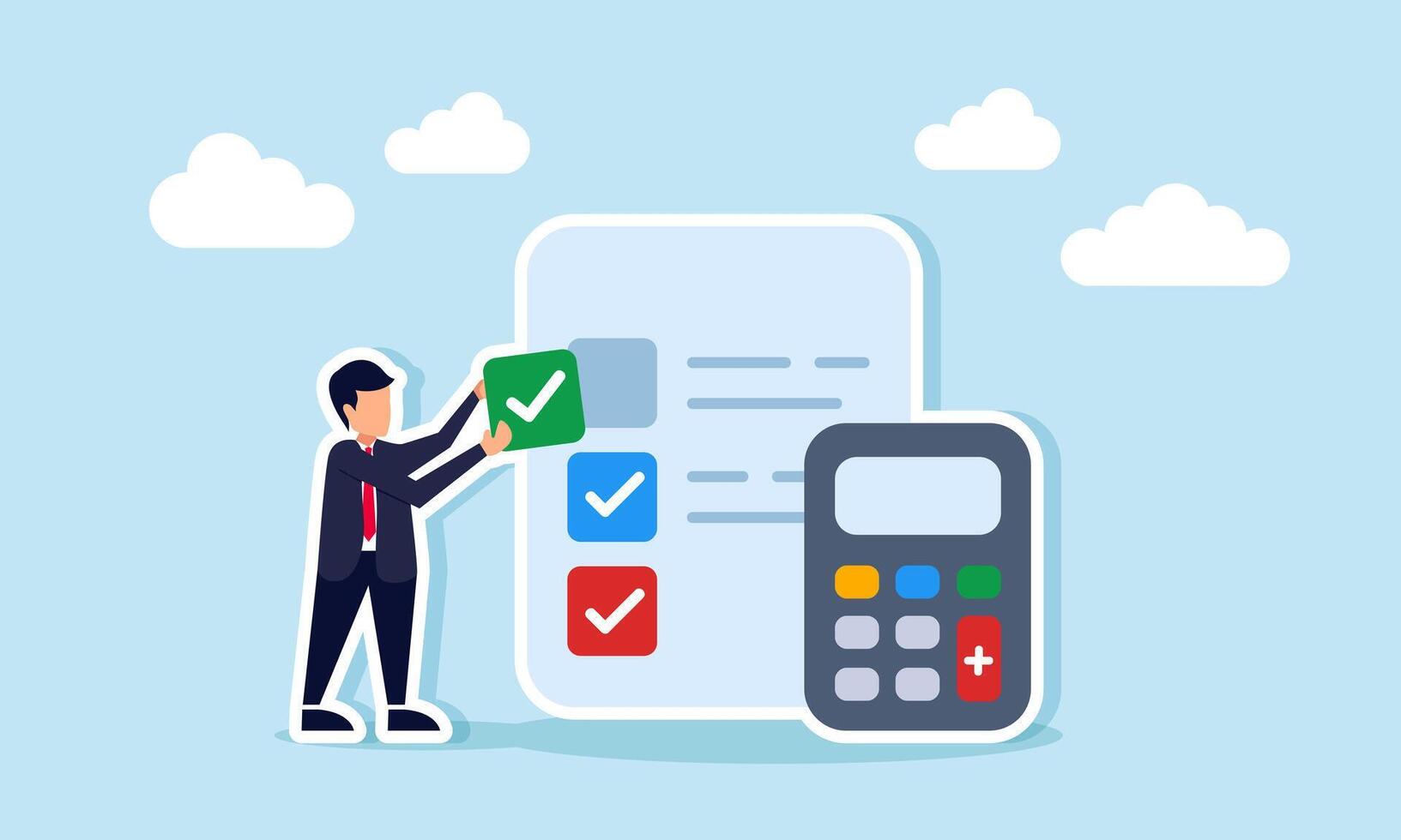 A businessman holds a check mark standing next to a list paper and a calculator, illustration of completing business and financial risk calculation vector
