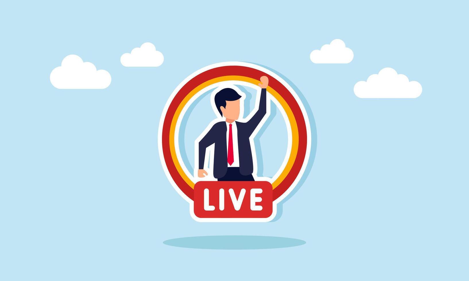 Businessman is inside a circle labeled LIVE, illustration of live streaming through social media platforms for digital content, online communication, and audience interaction vector