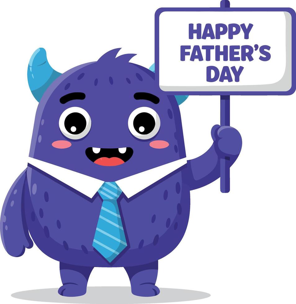 Cute purple monster holding a sign with Fathers Day greeting in flat illustration vector