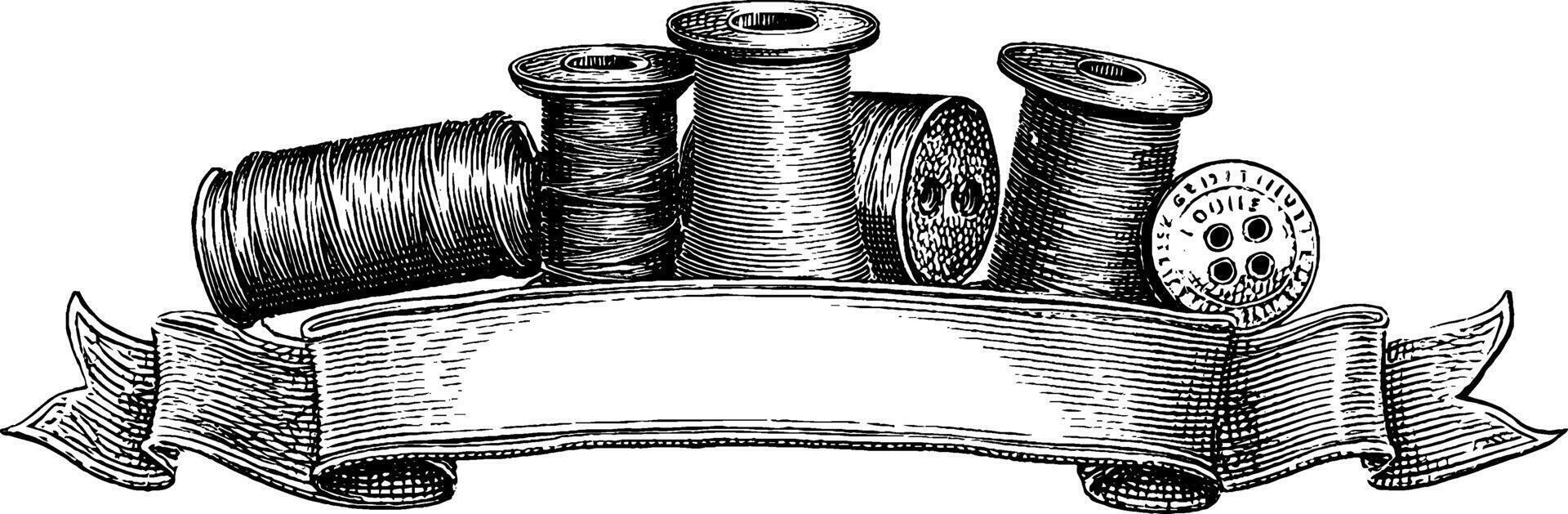Vintage engraving of spools of thread and button with blank ribbon design. vector