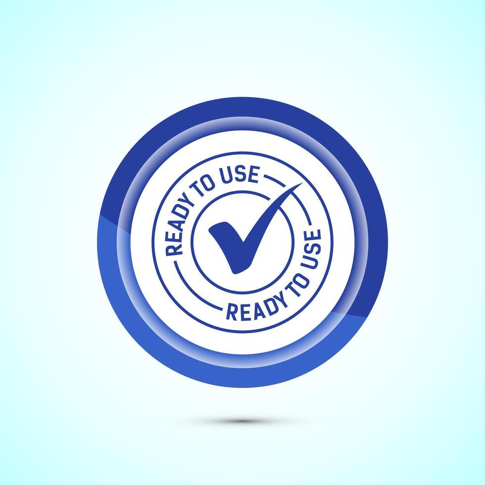 Ready to use icon design illustration, Ready to use badge label sign, Blue color button design vector