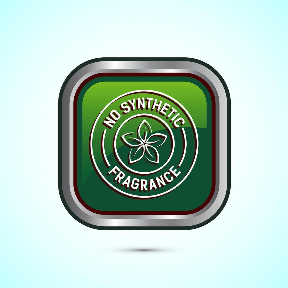No synthetic fragrance icon design illustration. Synthetic fragrance free label sign symbol, Green color square button design vector