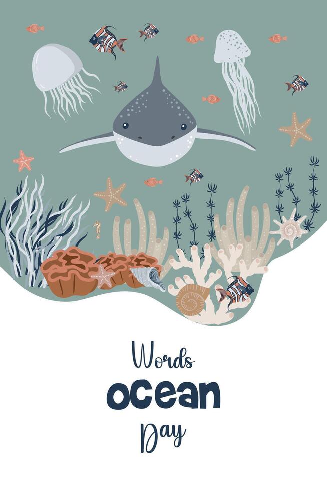 World Ocean day vertical postcard with sharks, fish, seaweed and sea creatures. vector