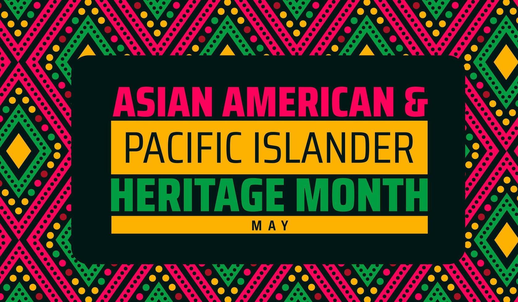 Asian American and Pacific Islander Heritage Month geometric shape pattern background banner or poster design template. observed every year in May. Holiday concept. Use to any Template, card, poster. vector