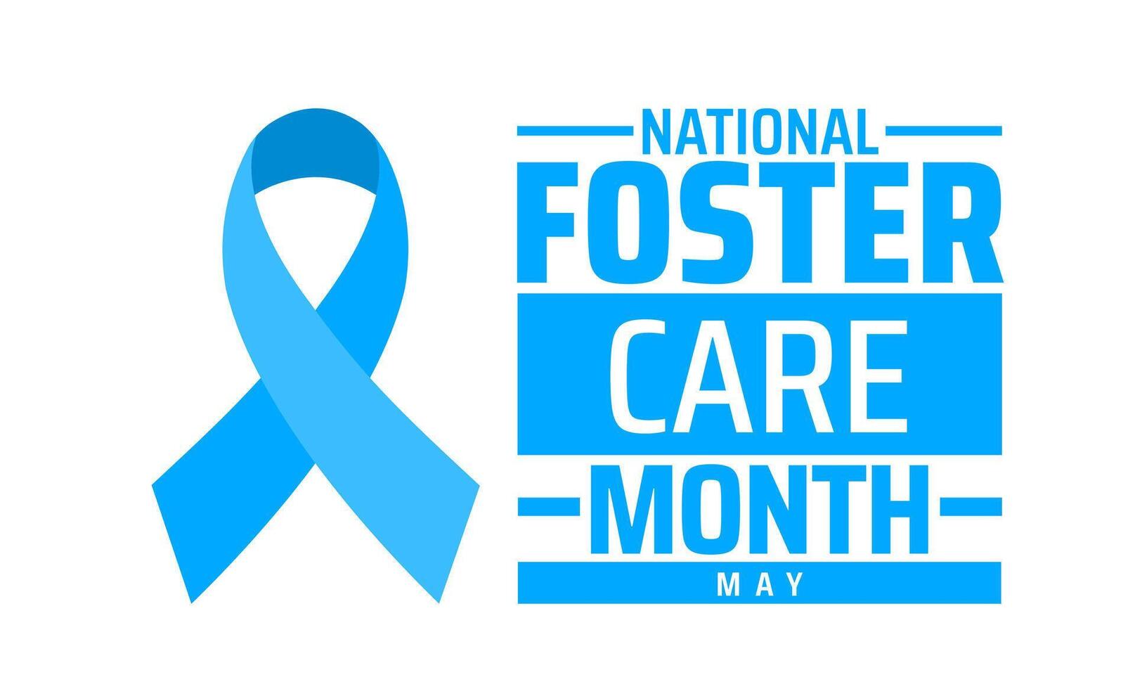 National Foster Care Month background banner or poster design template. observed every year in May. Holiday concept. Use to any Template, card, poster, placard, template. vector