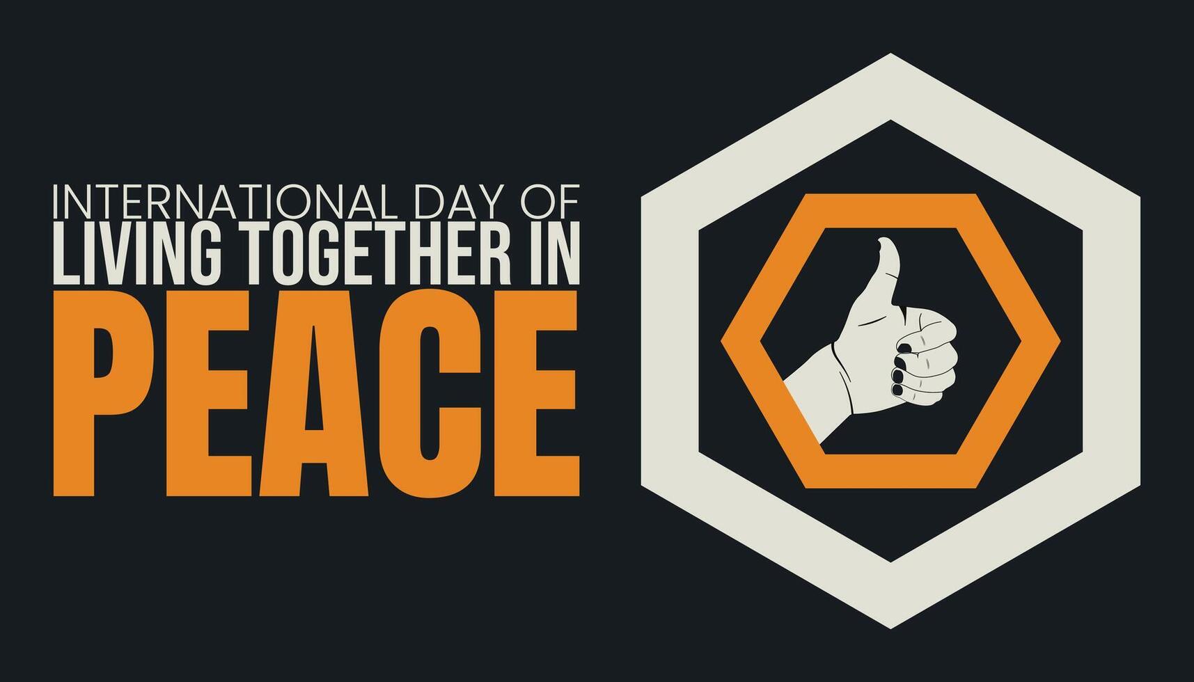 International Day of Living Together in Peace Template vector