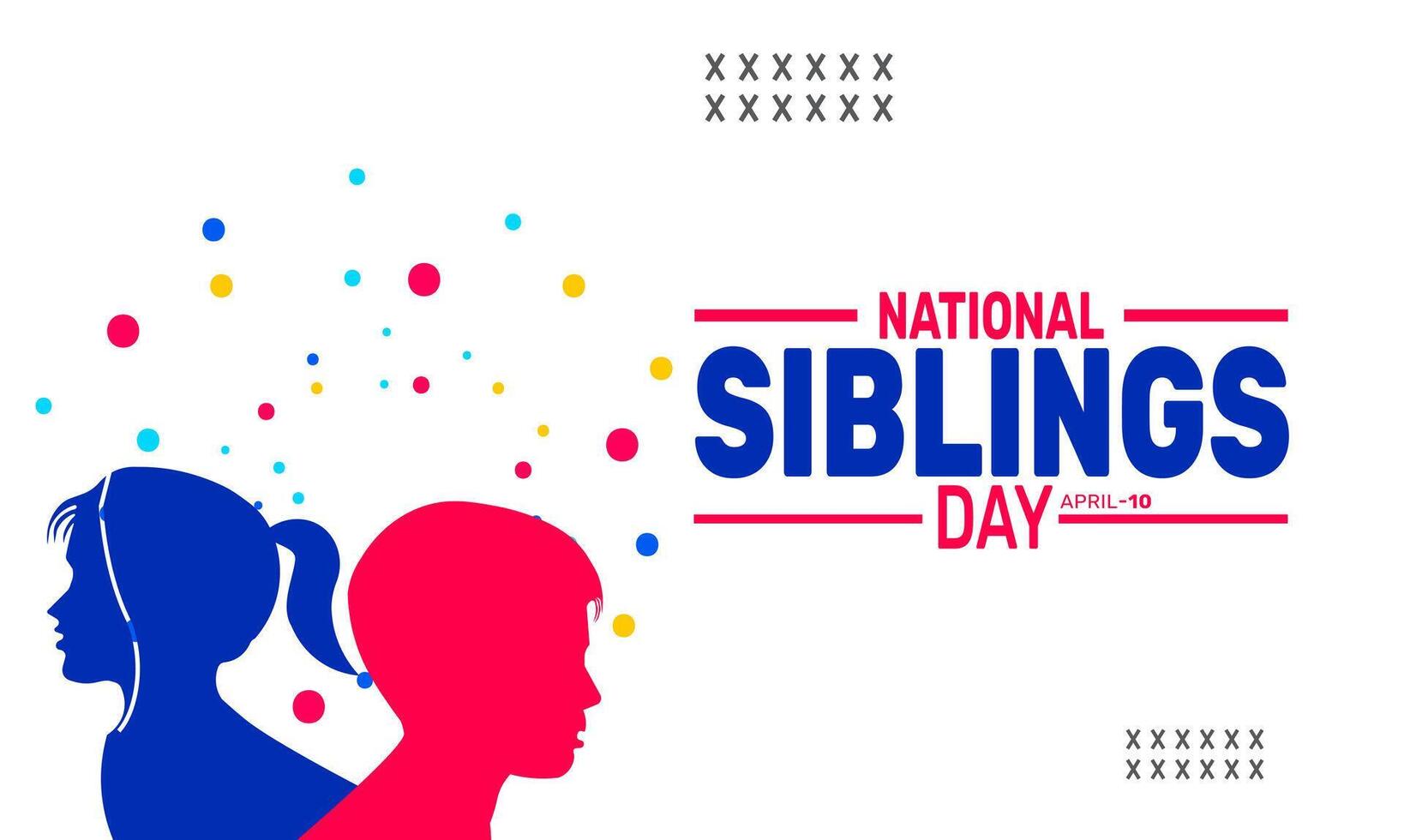 National Siblings Day brings awareness to the invaluable role siblings play in each other lives, from shared childhood memories to lifelong support systems. vector