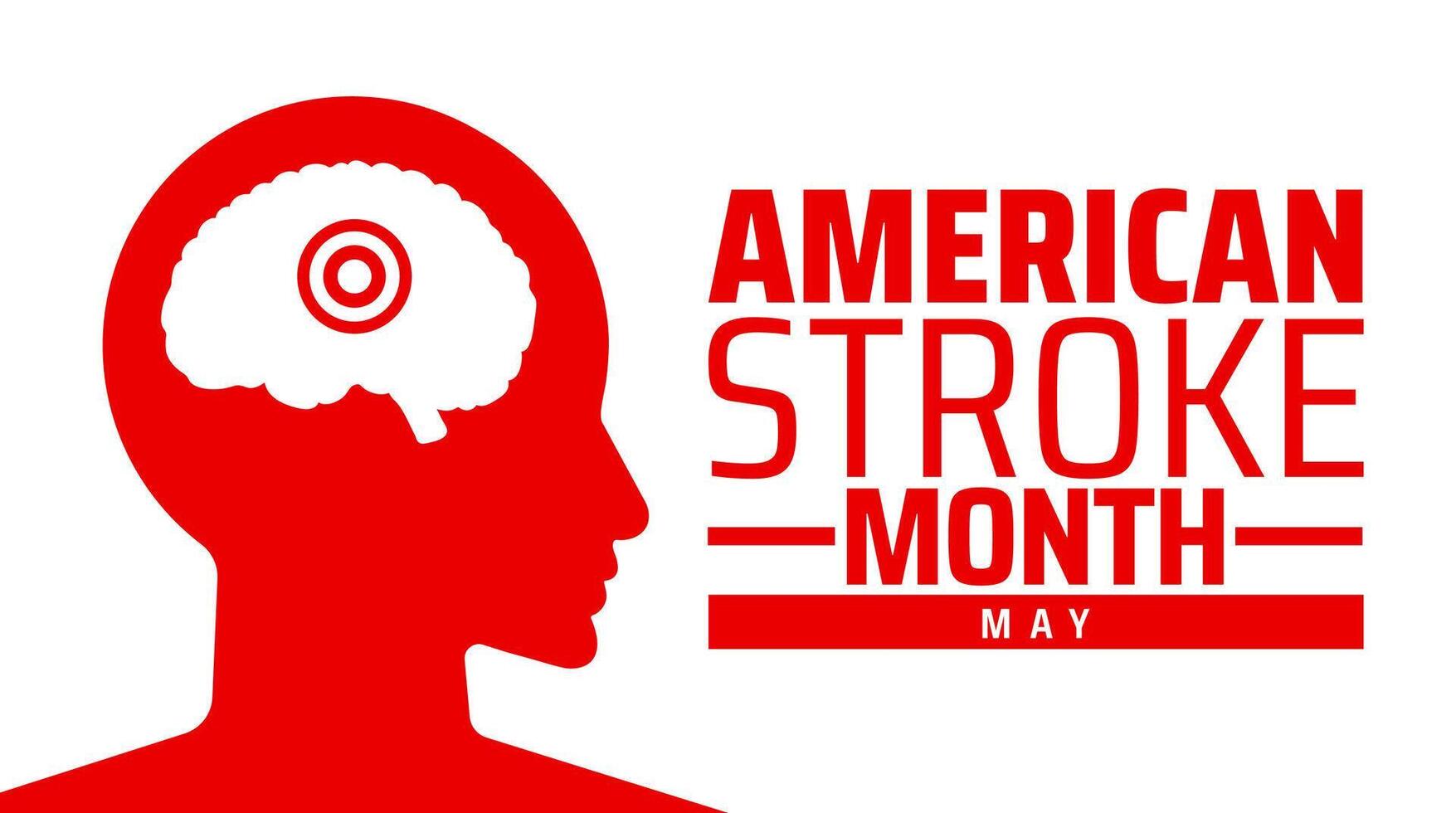 American Stroke Month background banner or poster design template. observed every year in May. Holiday concept. Use to any Template, card, poster, placard, template. vector