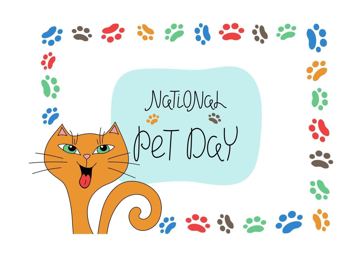 Cartoon funny ginger cat, footprints, paw prints. Frame, banner with inscription. National pet day. Funny laughing kitten. Design postcard, flyer, illustration, isolated background. vector