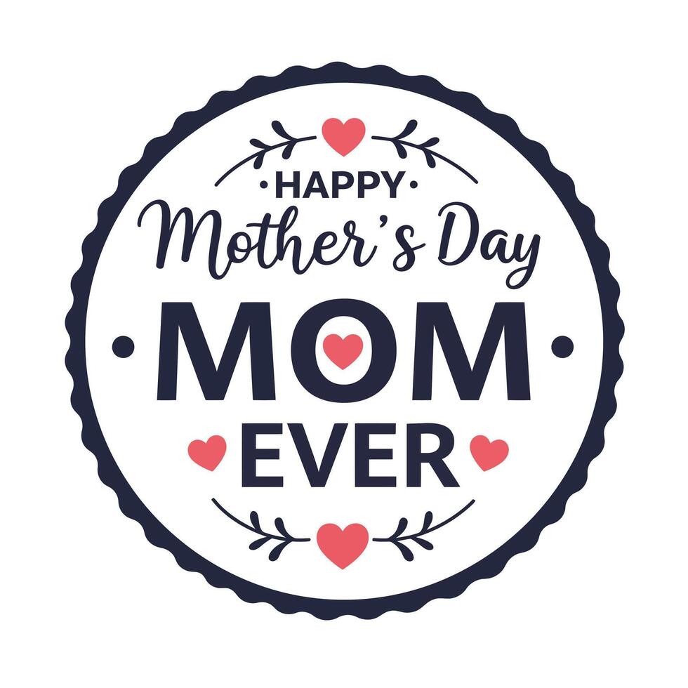 Happy Mothers Day badge design in flat style with hearts and floral elements art vector