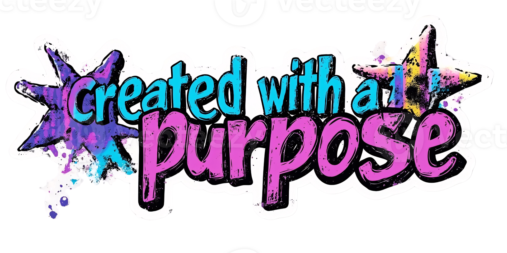Colorful Created with a Purpose graphic with starbursts and paint splatter effect on transparent background Concept of motivation, inspiration, and creative design png