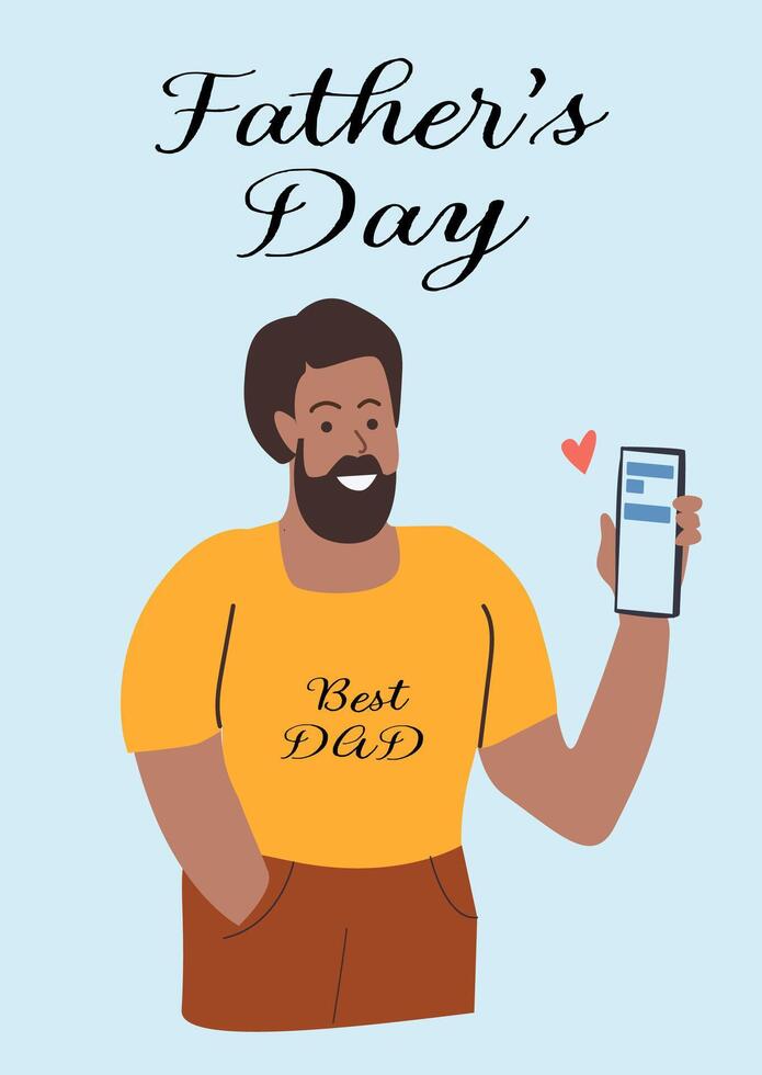 Fathers day card with best dad design featuring happy dad holding phone vector