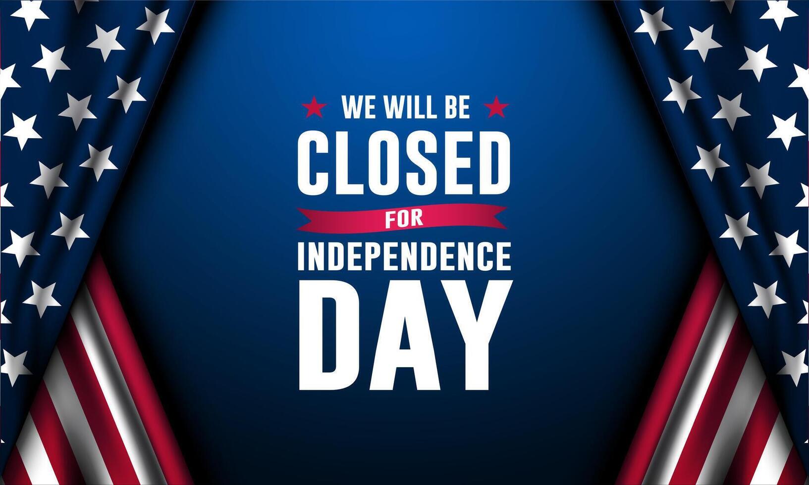Independence Day USA 4th of July banner background design with we will be closed text vector