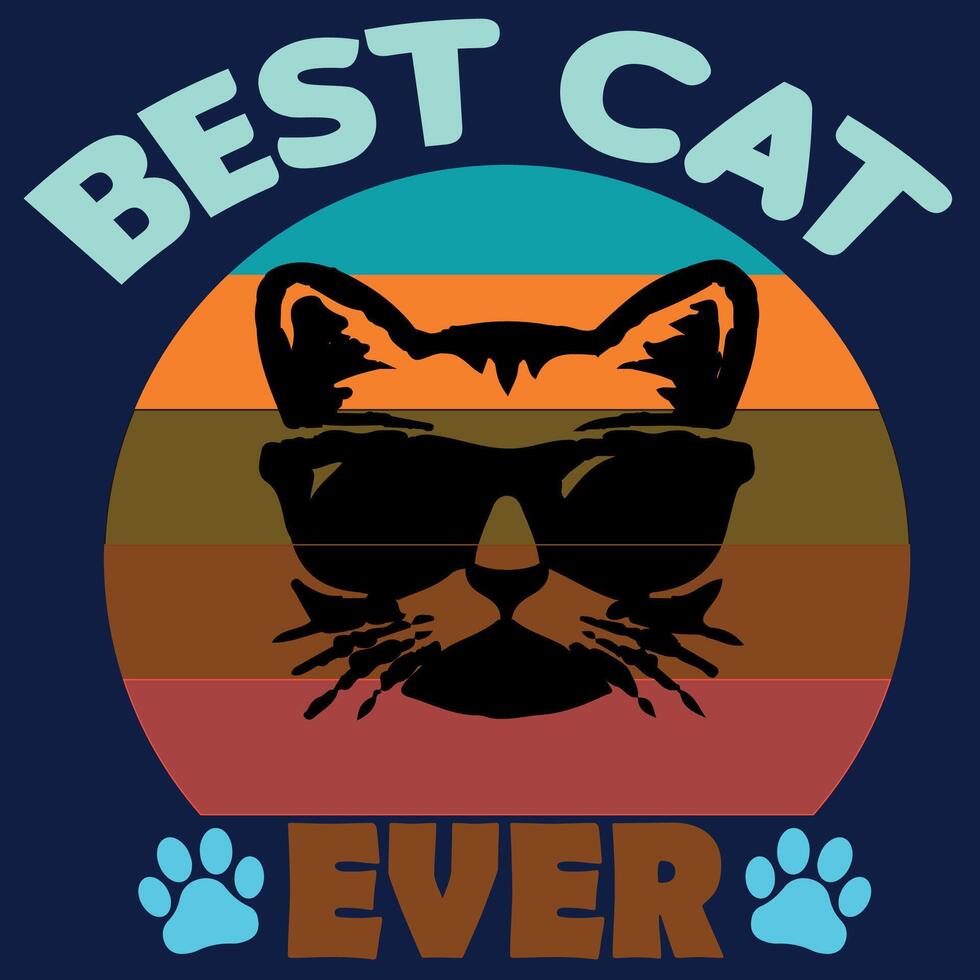 BEST CAT EVER - CAT LOVER T-SHIRT DESIGN vector