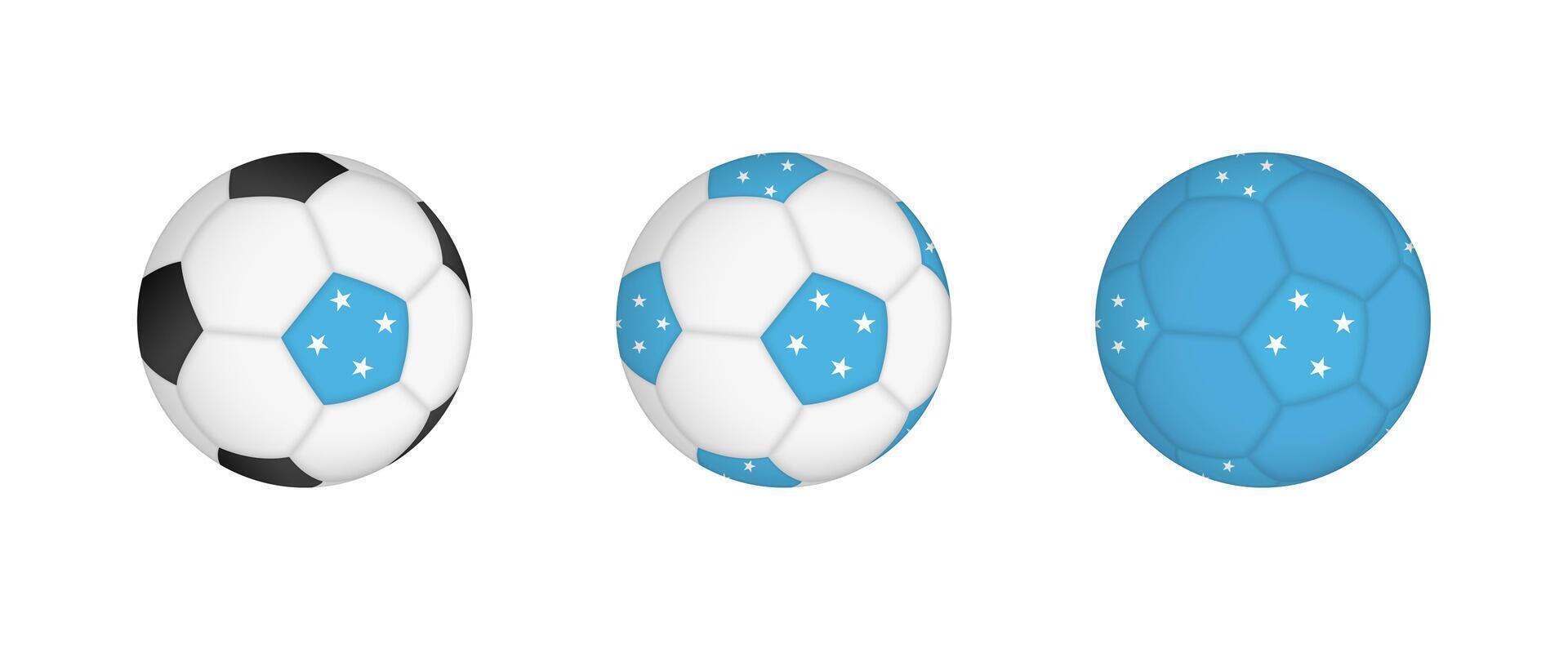 Collection football ball with the Micronesia flag. Soccer equipment mockup with flag in three distinct configurations. vector