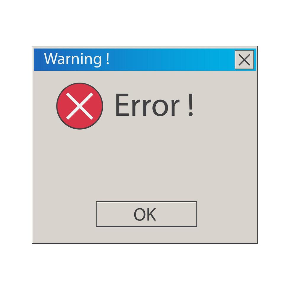 Window error.Operational Message .Classic computer window. vector